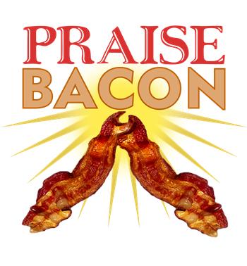 praisebacon-S.jpg